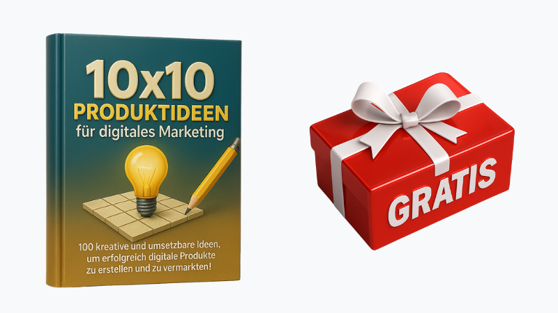 E-Book „10x10 Produktideen für digitales Marketing“ mit PLR/MMR Rechten!